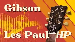 Gibson Les Paul Standard HP 2017 | In Depth Sound Demo (No Talking)