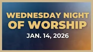 The God Year - Wednesday Night Surge - Praise and Worship