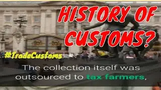 CUSTOMS } HISTORY AND INTEGRITY