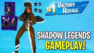 FORTNITE *NEW* SHADOW LEGENDS GAMEPLAY!!! USING ALL 3 SKINS AND BACK BLINGS!!!