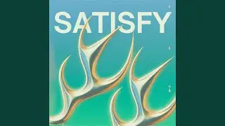 Satisfy (Extended Mix)