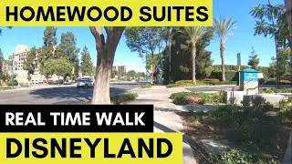 Homewood Suites Anaheim Real Time Walk to Disneyland