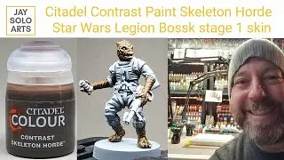 Citadel Contrast Paint Skeleton Horde Star Wars Legion Bossk Stage 1 skin