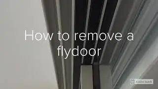 How to remove a flydoor