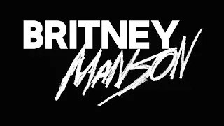 Britney Manson - Don&rsquo;t Trust Any Man (Official)