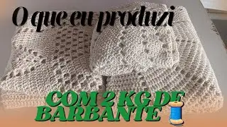 O que produzi com 2 kg de barbante 🧵!? #croche