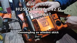 Husqvarna 242 G - Kan vi bygga en av två? Del 1