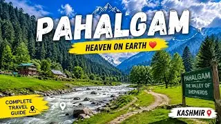 पाहलगाम कश्मीर | Pahalgam Travel Vlog | MiniSwitzerland of India | Complete Travel | flying veeronsa
