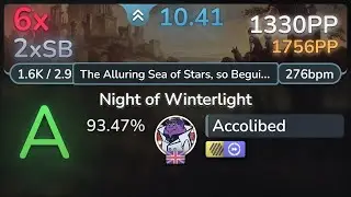 10.4⭐ Accolibed | Twilight Force - Night of Winterlight [The Alluring] +HDDT 93.47% | 1330pp 6❌
