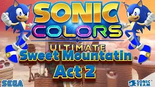 Sonic Colors Ultimate Sweet Mountain Act 2