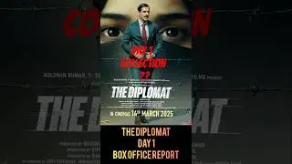 THE DIPLOMAT DAY 1 BOX OFFICE REPORT | FRIDAY COLLECTION| #thediplomat #johnabraham #BOXOFFICE #SRK