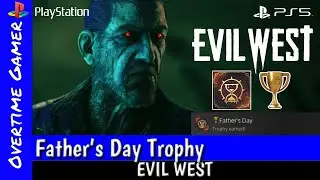 Evil West Father's Day Trophy