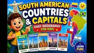 South American Countries & Capitals 🌍  Easy Geography for Kids #southamerica #countriesandcapitals