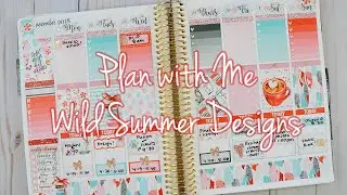 Plan with Me // Wild Summer Designs