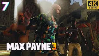 Max Payne 3 - Chapter 7 A Hangover Sent Direct from Mother Nature