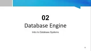 02. Database Engine | DBMS Foundation Course | M1 Ch 01 Part 02 | MM Logic Gallery