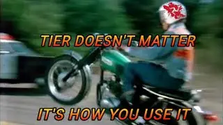 Tier doesn't matter... it's how you use it 🤯