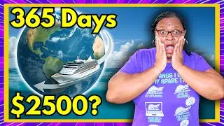 🚢 Кругосветное путешествие на круизном лайнере за 2500 долларов?