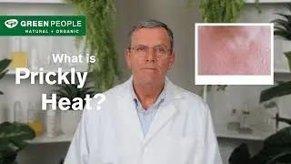 What is Prickly Heat? with Ian | Green People UK