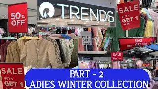 Reliance Trends Ladies Winter Collection || Part -2 #reliancetrends #trends #ladieswintercollection
