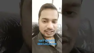 GST Updates |GEO Location in GST