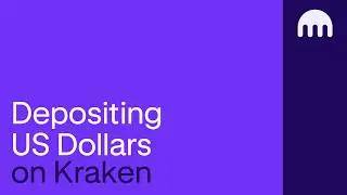 How to deposit US Dollars (USD) on Kraken 🇺🇸