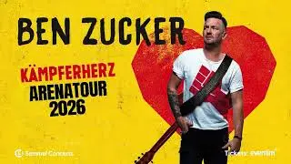 Ben Zucker - K&Auml;MPFERHERZ ARENATOUR 2026 - Tourtrailer