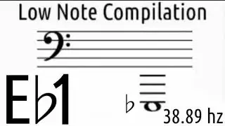 Low Note Compilation | Eb1