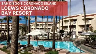 Курорт Loews Coronado Bay