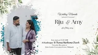 RIJU  AMY | WEDDING DAY | 04 MAY 2024 | RVJ MEDIA