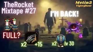 I'M BACK !? SERPENT HELMETS+15 & DARK TALISMAN & FULL LUNAR BOOTS?- METIN2 TIGERGHOST MIXTAPE#27