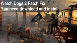 Low FPS in Watch Dogs 2 on pc Fix