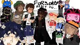 Forsaken react to themselves (remake/introduction [0/12] (wipp 1)!!