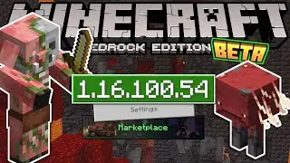 Minecraft Bedrock BETA 1.16.100.54 ✅ OUT NOW ! Nether Mob Repair [ Change Log ] MCPE / Xbox /Windows