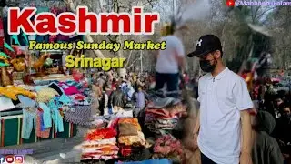 Reality of Famous Sunday Market Srinagar ll Starting Price 50 Rs😲 ll  Famous Sunday Market Srinagar