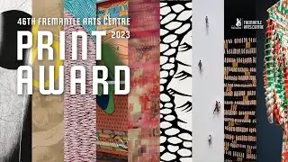 46th Fremantle Arts Centre Print Award Opening Night August 2023