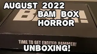 August 2022 Bam Box Unboxing!