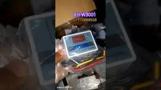 ৩০০ টাকায় ইনকুবেটর তৈরি করুন ( XH-W3001 temperature controllar )  || STC-3028 || XH-W3001 || W1209