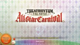 Theatrhythm Final Fantasy All-Star Carnival