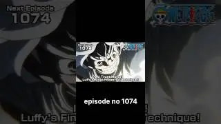 summary for one piece 1074 by Monkey D Ace 2023