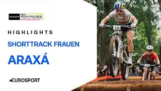 Saisonstart im Shorttrack der Frauen in Araxa | UCI Mountain Bike World Series | Highlights deutsch