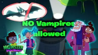 🚫🦇 NO Vampires allowed 🚫🦇 | Monster Loving Maniacs | Official Channel