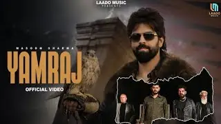 Yamraj (Official Video) Masoom Sharma Haryanvi Song 2026| Kirti Kumar Satta | Rahul Muana |New