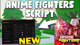 *NEW* Anime Fighters Simulator Script (PASTEBIN 2026) ( AUTOFARM, TELEPORT, FAST EGG)