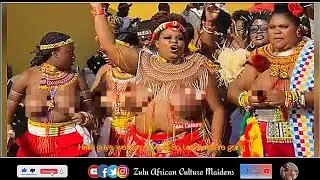 P6- Umemulo, Reed Traditional Village Zulu Culture from South Africa Tribe Maidens Queens Umhlanga