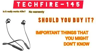 TechFire Fire 145 40hrs Neckband Full Review TECHFIRE-40hr NECKBAND review in hindi. TECHFIRE-40hr