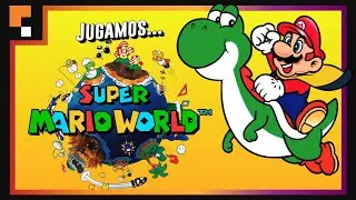 Super Mario World | ¡Inicia nuestra aventura en Dinosaur Land! 🦖🦕