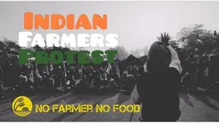 Indian Farmers Protest - New Short film | 2020