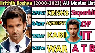 Hrithik Roshan || 2000-2023 All movie List | Verdict & Budget & Collection | Hit & Flop
