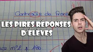 LES PIRES R&Eacute;PONSES D'&Eacute;L&Egrave;VES